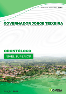 Apostila Governador Jorge Teixeira RO 2024 Odontólogo