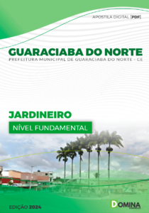 Apostila Jardineiro Guaraciaba do Norte CE 2024