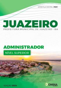 Apostila Juazeiro BA 2024 Administrador