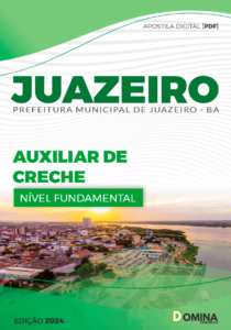 Apostila Juazeiro BA 2024 Auxiliar De Creche