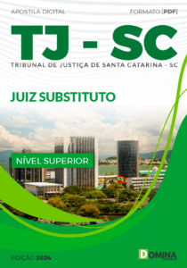 Apostila Juiz Substituto TJ SC 2024