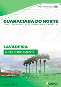 Apostila Lavadeira Guaraciaba do Norte CE 2024