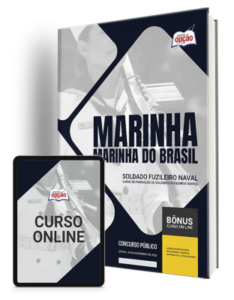 Apostila Marinha do Brasil 2024 – Soldado Fuzileiro Naval – Curso de Formação de Soldados Fuzileiros Navais