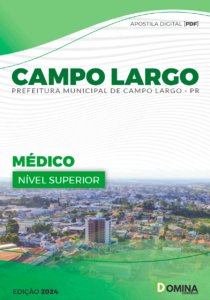 Apostila Médico Campo Largo PR 2024