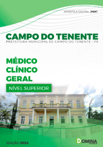 Apostila Médico Clínico Geral Campo Tenente PR 2024