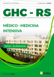 Apostila Médico Medicina Intensiva GHC RS 2024