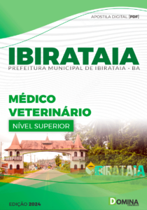 Apostila Médico Veterinário Ibirataia BA 2024