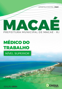 Apostila Médico do Trabalho Macaé RJ 2024