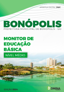 Apostila Monitor de Educação Básica Bonópolis GO 2024