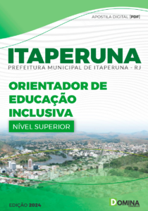 Apostila Orientador de Educação Itaperuna RJ 2024