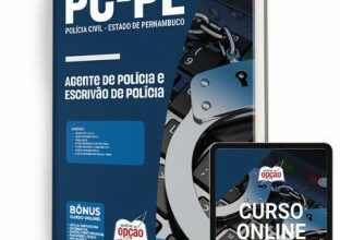 Apostila PC-PE – Agente de Polícia e Escrivão de Polícia