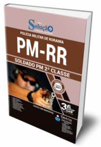 Apostila PM-RR – Soldado PM de 2ª Classe