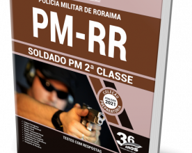 Apostila PM-RR – Soldado PM de 2ª Classe
