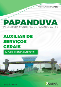 Apostila Papanduva SC 2024 Auxiliar De Serviços Gerais