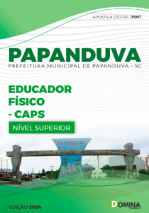 Apostila Papanduva SC 2024 Educador Físico CAPS