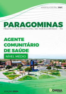 Apostila Paragominas PA 2024 Agente Comunitário de Saúde