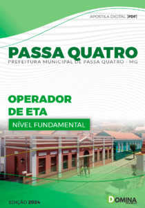 Apostila Passa Quatro MG 2024 Operador de ETA