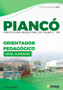 Apostila Piancó PB 2024 Orientador Pedagógico