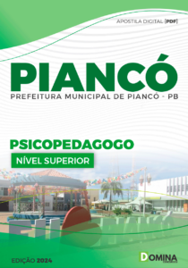 Apostila Piancó PB 2024 Psicopedagogo