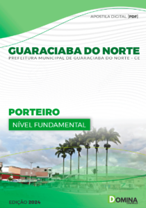 Apostila Porteiro Guaraciaba do Norte CE 2024