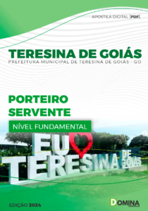 Apostila Porteiro Servente Teresina de Goiás GO 2024