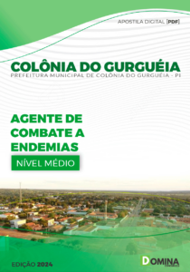 Apostila Pref Colônia Do Gurguéia PI 2024 Agente Combate Endemias