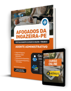 Apostila Prefeitura de Afogados da Ingazeira – PE 2024 – Agente Administrativo