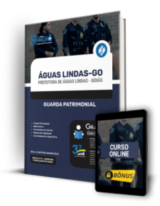 Apostila Prefeitura de Águas Lindas – GO – Guarda Patrimonial