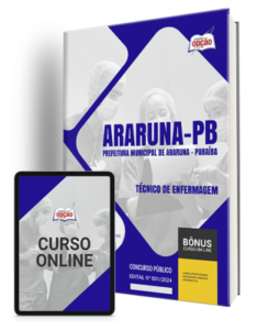 Apostila Prefeitura de Araruna – PB 2024 – Técnico de Enfermagem