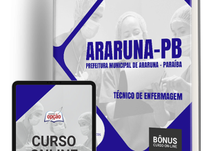 Apostila Prefeitura de Araruna – PB 2024 – Técnico de Enfermagem