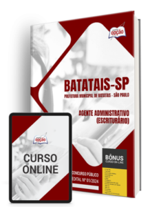 Apostila Prefeitura de Batatais – SP 2024 – Agente Administrativo (Escriturário)