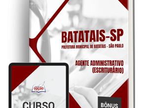 Apostila Prefeitura de Batatais – SP 2024 – Agente Administrativo (Escriturário)