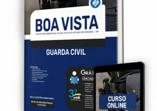 Apostila Prefeitura de Boa Vista – RR – Guarda Civil