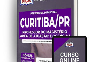 Apostila Prefeitura de Curitiba – PR – Profissional do Magistério – Área de Atuação: Docência I