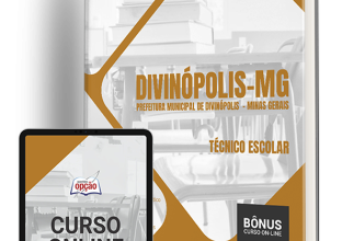 Apostila Prefeitura de Divinópolis – MG 2024 – Técnico Escolar