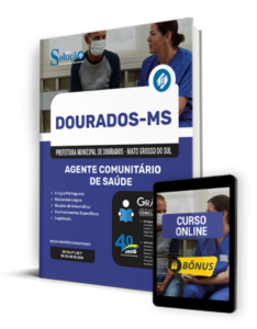 Apostila Prefeitura de Dourados – MS 2024 – Agente Comunitário de Saúde