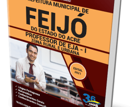 Apostila Prefeitura de Feijó – AC – Professor de EJA – I (Zona Rural e Urbana)