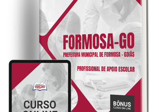 Apostila Prefeitura de Formosa – GO 2024 – Profissional de Apoio Escolar