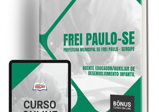 Apostila Prefeitura de Frei Paulo – SE 2024 – Agente Educador/Auxiliar de Desenvolvimento Infantil