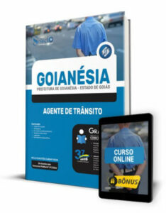 Apostila Prefeitura de Goianésia – GO – Agente de Trânsito