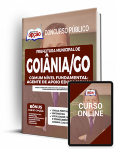 Apostila Prefeitura de Goiânia – GO – Comum Nível Fundamental: Agente de Apoio Educacional