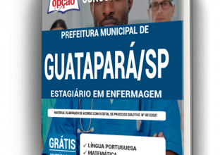 Apostila Prefeitura de Guatapará – SP – Estagiário em Enfermagem