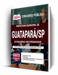 Apostila Prefeitura de Guatapará – SP – Estagiário em Pedagogia