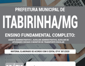 Apostila Prefeitura de Itabirinha – MG – Ensino Fundamental Completo: Agente Administrativo I, Auxiliar Administrativo, Auxiliar de Atividades Sociais e Monitor de Transporte Escolar