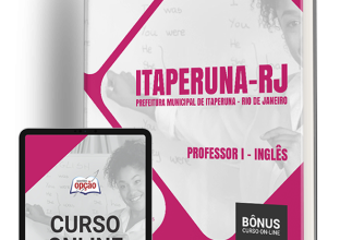 Apostila Prefeitura de Itaperuna – RJ 2024 – Professor I – Inglês