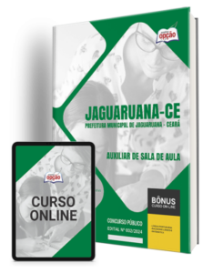 Apostila Prefeitura de Jaguaruana – CE 2024 – Auxiliar de Sala de Aula