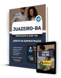 Apostila Prefeitura de Juazeiro – BA 2024 – Agente de Administração