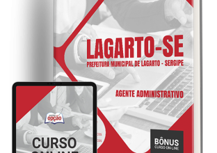 Apostila Prefeitura de Lagarto – SE 2024 – Agente Administrativo