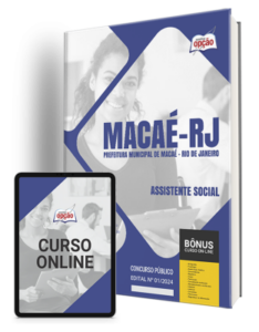 Apostila Prefeitura de Macaé – RJ 2024 – Assistente Social