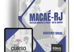 Apostila Prefeitura de Macaé – RJ 2024 – Assistente Social